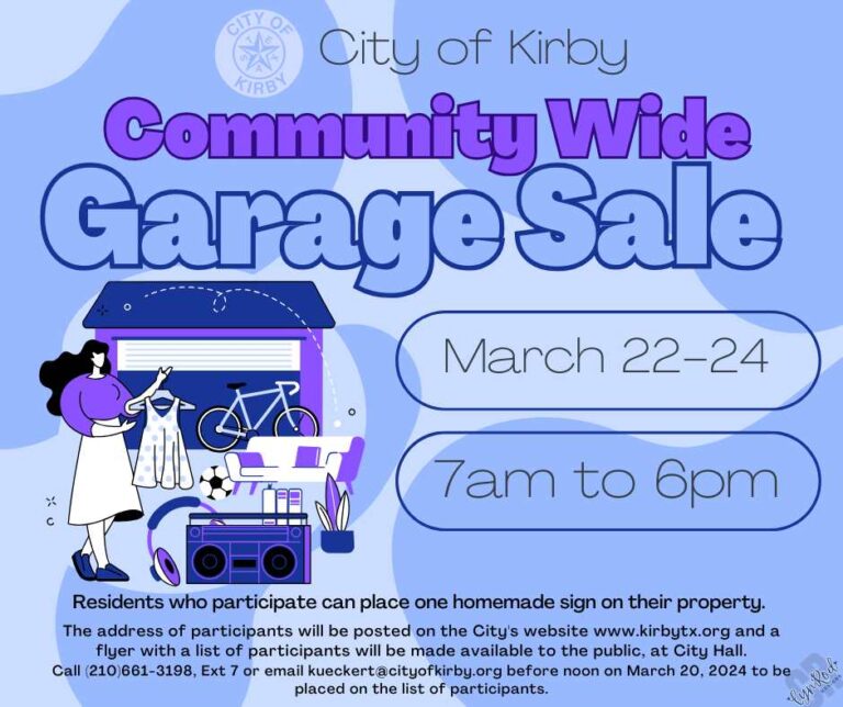 Kirby Community Garage Sale The City of Kirby Texas